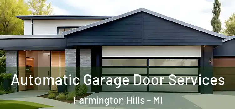  Automatic Garage Door Services Farmington Hills - MI