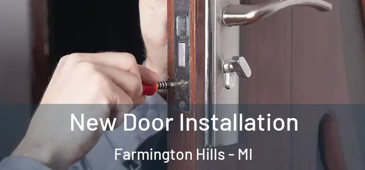 New Door Installation Farmington Hills - MI