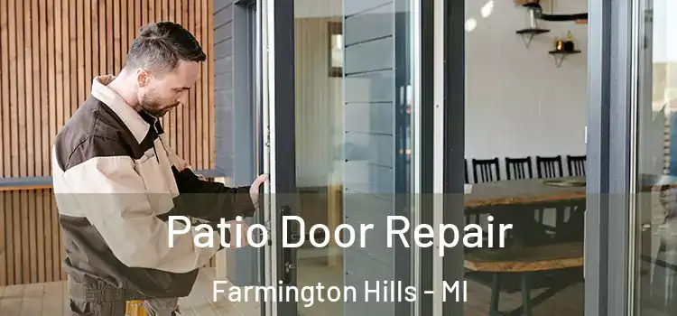  Patio Door Repair Farmington Hills - MI