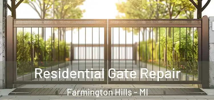 Residential Gate Repair Farmington Hills - MI