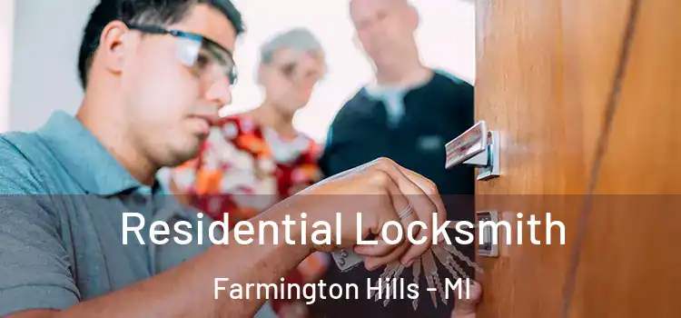  Residential Locksmith Farmington Hills - MI