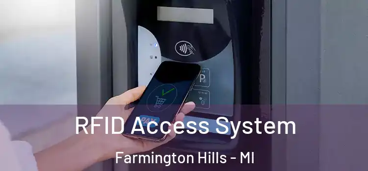  RFID Access System Farmington Hills - MI