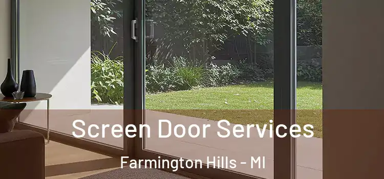  Screen Door Services Farmington Hills - MI