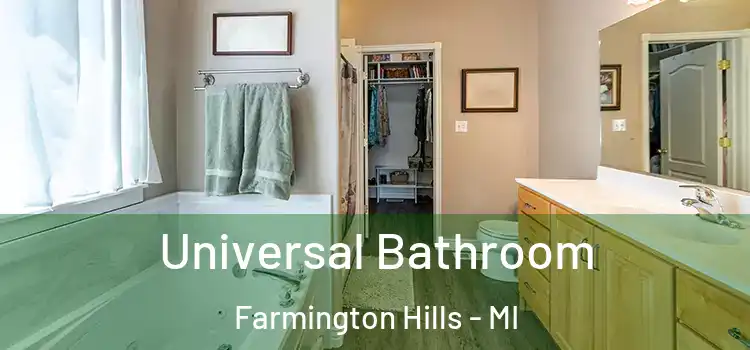 Universal Bathroom Farmington Hills - MI