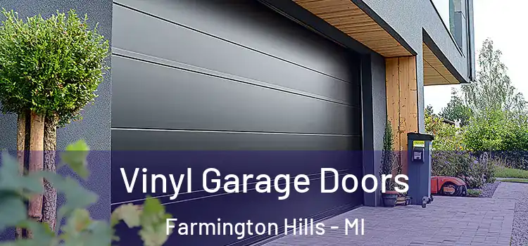  Vinyl Garage Doors Farmington Hills - MI